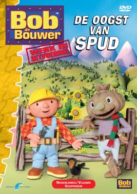 Bob De Bouwer De Oogst Van Spud