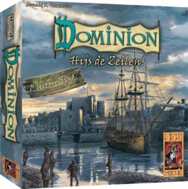 Dominion: ''Hijs de Zeilen''